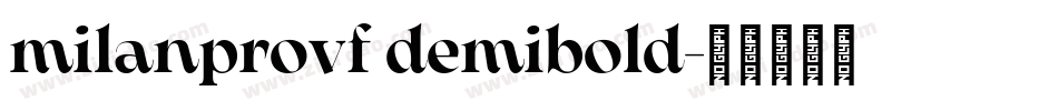 milanprovf demibold字体转换